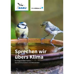 Sprechen wir übers Klima - Ein Magazin über Fakten, das Kommunizieren und Aktivwerden