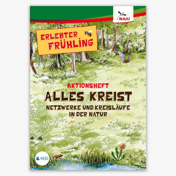 Aktionsheft Alles kreist - Netzwerke und Kreisläufe in der Natur (Print)